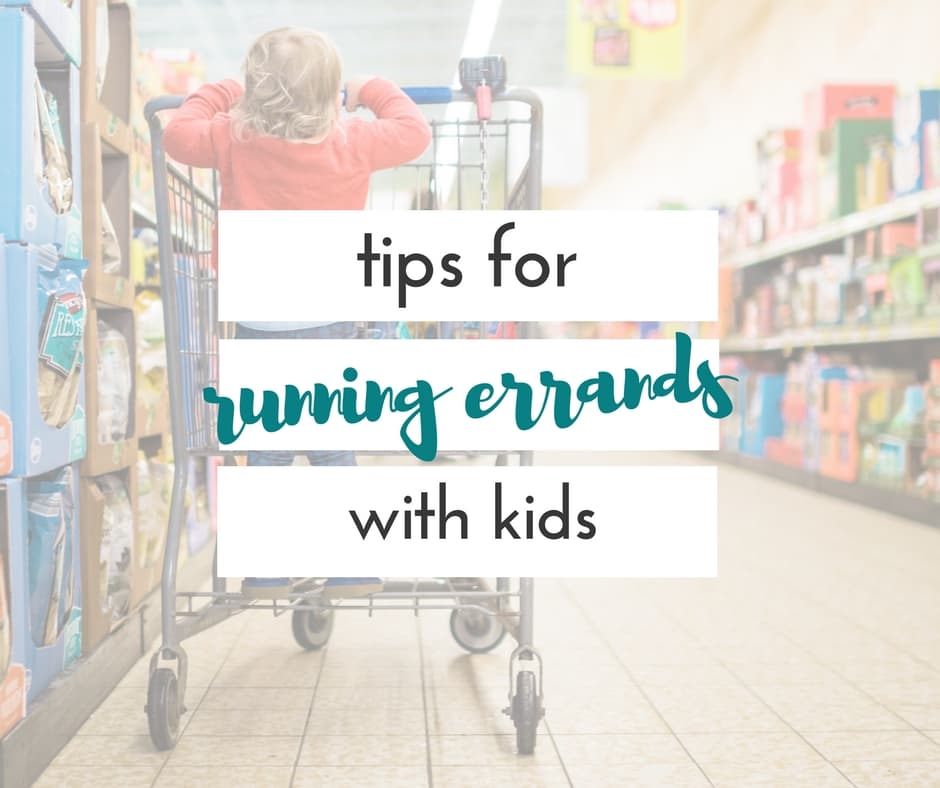 Running errands with children isn't always a walk in the park. These tips for running errands with kids will make the task so much easier!